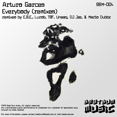 Arturo Garces - Everybody (remixes)