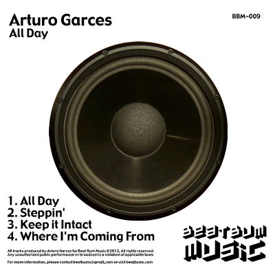 (BBM-009) Arturo Garces - All Day